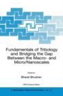 Fundamentals of Tribology and Bridging the Gap Between the Macro- and Micro/Nanoscales - Book