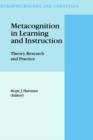 Metacognition in Learning and Instruction : Theory, Research and Practice - Book
