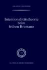Intentionalitatstheorie beim fruhen Brentano - Book