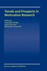 Trends and Prospects in Motivation Research - Book
