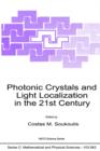 Photonic Crystals and Light Localization in the 21st Century - Book
