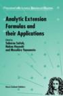 Analytic Extension Formulas and their Applications - Book