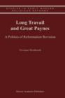 Long Travail and Great Paynes : A Politics of Reformation Revision - Book