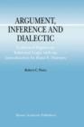 Argument, Inference and Dialectic : Collected Papers on Informal Logic with an Introduction by Hans V. Hansen - Book