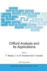 Clifford Analysis and Its Applications - Book