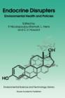 Endocrine Disrupters : Environmental Health and Policies - Book