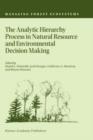The Analytic Hierarchy Process in Natural Resource and Environmental Decision Making - Book