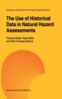 The Use of Historical Data in Natural Hazard Assessments - Book