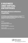 E-business and Virtual Enterprises : Managing Business-to-business Cooperation - Book