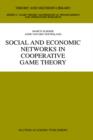 Social and Economic Networks in Cooperative Game Theory - Book