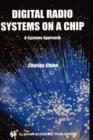 Digital Radio Systems on a Chip : A Systems Approach - Book