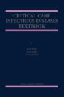 Critical Care Infectious Diseases Textbook - Book