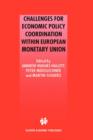 Challenges for Economic Policy Coordination within European Monetary Union - Book