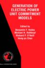 The Next Generation of Electric Power Unit Commitment Models - Book