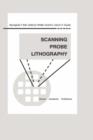 Scanning Probe Lithography - Book