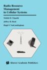 Radio Resource Management in Cellular Systems - Book