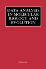 Data Analysis in Molecular Biology and Evolution - Book
