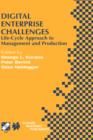 Digital Enterprise Challenges : Life-cycle Approach to Management and Production - Book