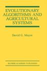 Evolutionary Algorithms and Agricultural Systems - Book