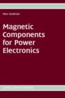 Magnetic Components for Power Electronics - Book