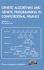 Genetic Algorithms and Genetic Programming in Computational Finance - Book