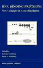 RNA Binding Proteins : New Concepts in Gene Regulation - Book