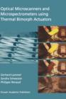 Optical Microscanners and Microspectrometers Using Thermal Bimorph Actuators - Book