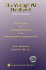 The Verilog PLI Handbook : A User's Guide and Comprehensive Reference on the Verilog Programming Language Interface - Book