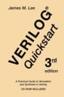 Verilog (R) Quickstart : A Practical Guide to Simulation and Synthesis in Verilog - Book
