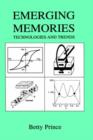 Emerging Memories : Technologies and Trends - Book