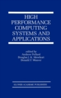 High Performance Computing Systems and Applications - Book