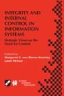 Integrity and Internal Control in Information Systems : Strategic Views on the Need for Control - Book