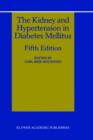 The Kidney and Hypertension in Diabetes Mellitus - Book