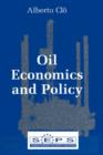 Oil Economics and Policy - Book