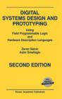 Digital Systems Design and Prototyping : Using Field Programmable Logic and Hardware Description Languages - Book