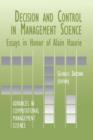 Decision & Control in Management Science : Essays in Honor of Alain Haurie - Book