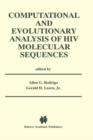Computational and Evolutionary Analysis of HIV Molecular Sequences - Book