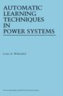 Automatic Learning Techniques in Power Systems - Book