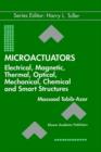 Microactuators : Electrical, Magnetic, Thermal, Optical, Mechanical, Chemical & Smart Structures - Book