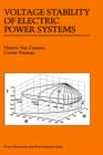 Voltage Stability of Electric Power Systems - Book
