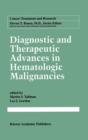 Diagnostic and Therapeutic Advances in Hematologic Malignancies - Book