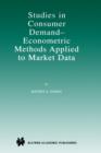 Studies in Consumer Demand - Econometric Methods Applied to Market Data - Book