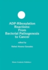 ADP-Ribosylation Reactions : From Bacterial Pathogenesis to Cancer - Book