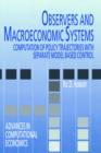 Observers and Macroeconomic Systems : Computation of Policy Trajectories with Separate Model Based Control - Book