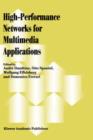 High-performance Networks for Multimedia Applications - Book