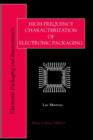 High-Frequency Characterization of Electronic Packaging - Book