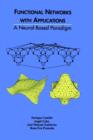 Functional Networks with Applications : A Neural-Based Paradigm - Book