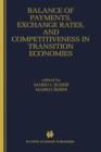 Balance of Payments, Exchange Rates, and Competitiveness in Transition Economies - Book