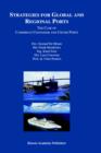 Strategies for Global and Regional Ports : The Case of Caribbean Container and Cruise Ports - Book
