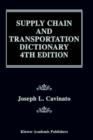 Supply Chain and Transportation Dictionary - Book